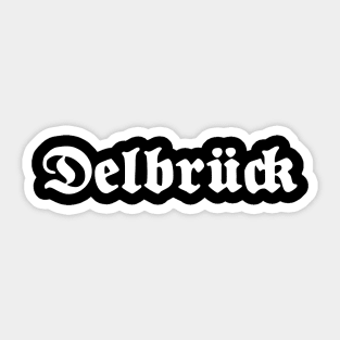 Delbrück written with gothic font Sticker